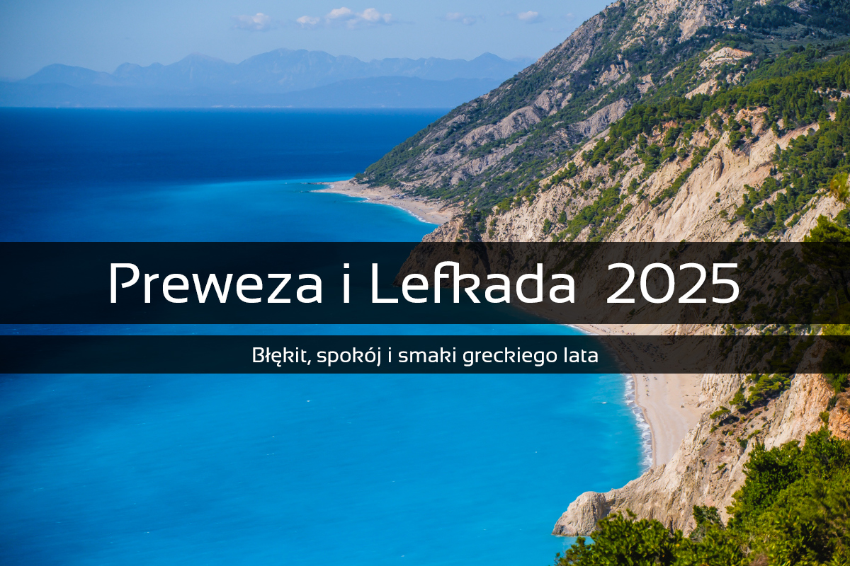 Preweza i Lefkada 2025