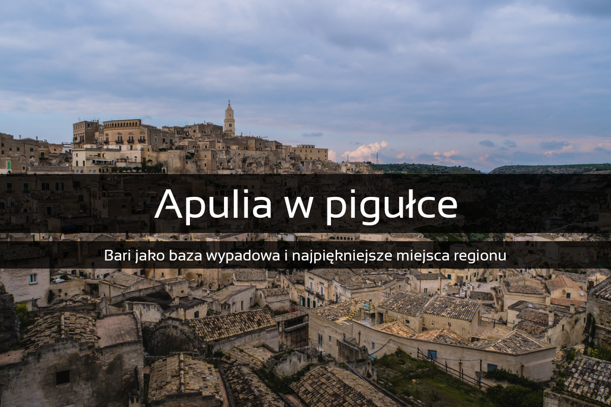 Apulia w pigułce